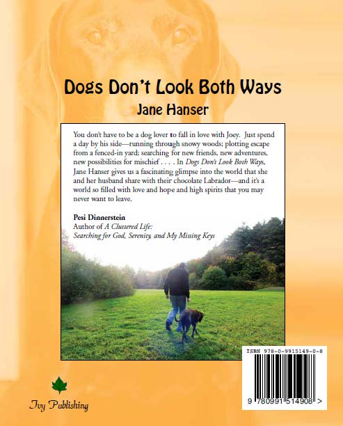 Dogs Don't Look Both Ways back cover and back cover blurb